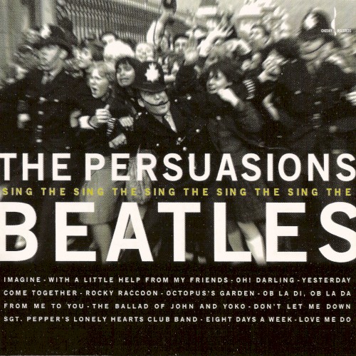 The Persuasions Sing the Beatles
