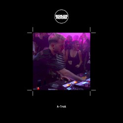 Boiler Room: A‐Trak in London, May 16, 2012