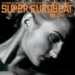 Super Eurobeat, Volume 17