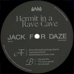 Hermit In A Rave Cave, Pt. 1
