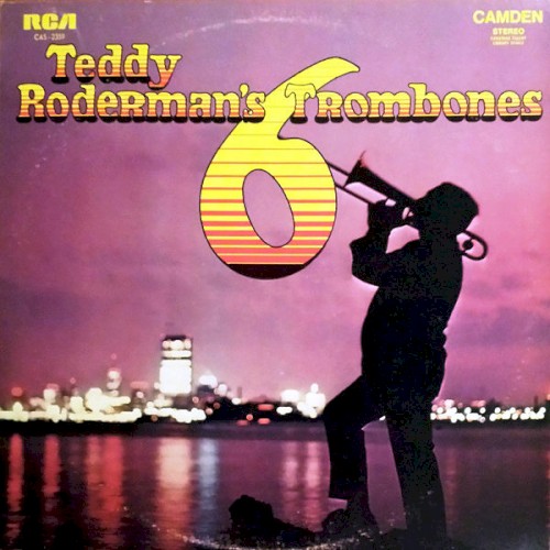 Teddy Roderman's 6 Trombones
