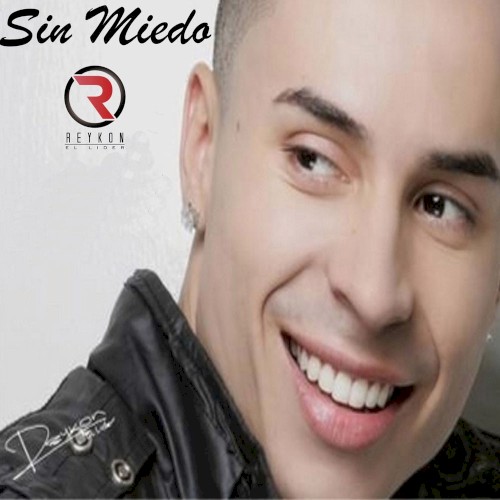 Sin miedo