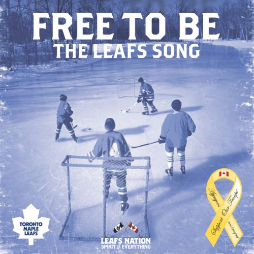 Free to Be (The Leafs Song)
