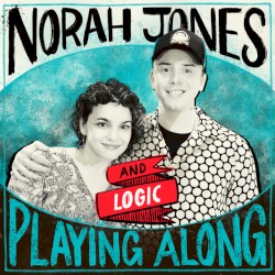 Fade Away (From “Norah Jones Is Playing Along” Podcast)