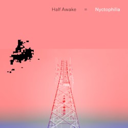 Half Awake