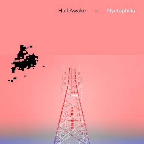 Half Awake