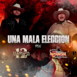 Una mala elección