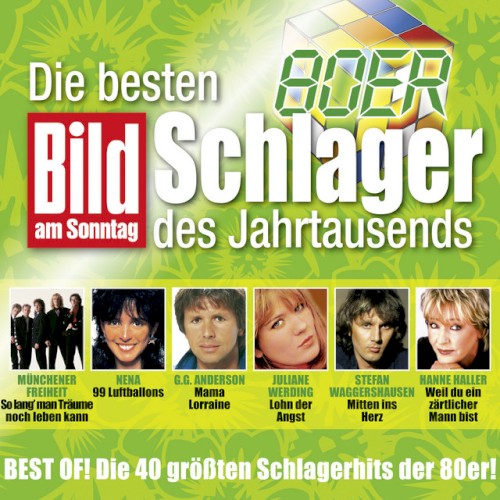 Bild am Sonntag: Die besten 80er Schlager des Jahrtausends