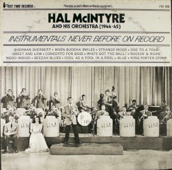 Hal McIntyre and His Orchestra (1944-45)