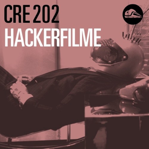 CRE202 Hackerfilme