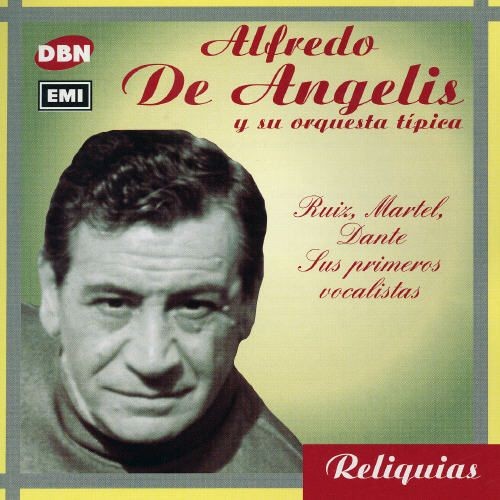 Reliquias: Ruíz, Martel, Dante - Sus primeros vocalistas