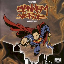 Mannem vorne - Das Mixtape 2007