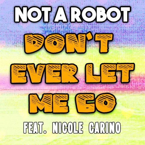 Don't Ever Let Me Go