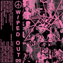 Wiped Out: A Tribute to the Wipers From Aotearoa and Beyond