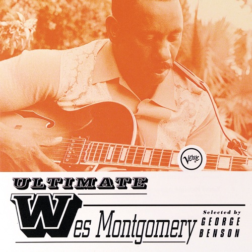 Ultimate Wes Montgomery