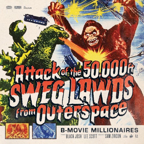 Attack of The 50,000 Ft SWEG LAWDS from Outer Space