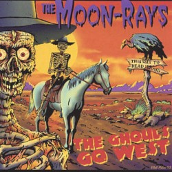 The Ghouls Go West