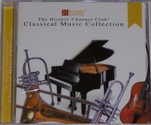 The History Channel Club Classical Music Collection