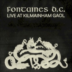 Live at Kilmainham Gaol