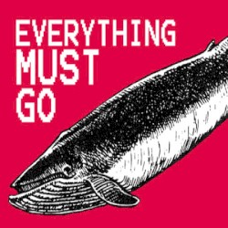 Everything Must Go (lost demo)