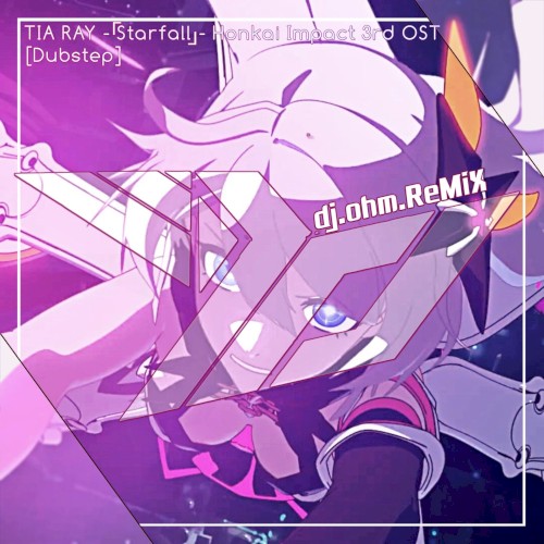 Starfall : Impressions (dj.ohm.ReM!X)