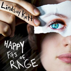 Happy Fits of Rage