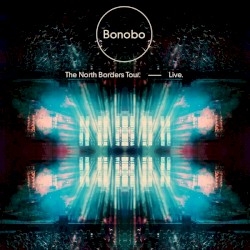 The North Borders Tour. — Live.