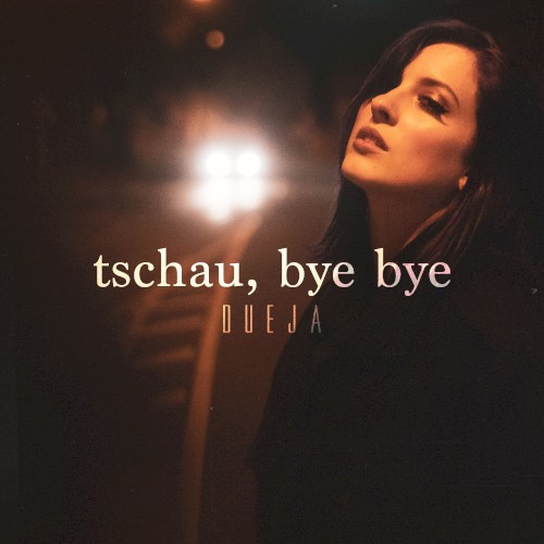 Tschau, Bye Bye