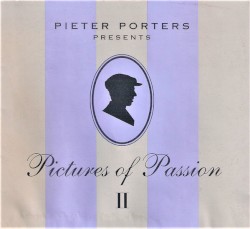 Pieter Porters Presents Pictures Of Passion II
