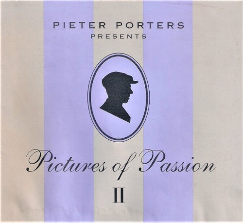 Pieter Porters Presents Pictures Of Passion II