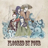 Floored By Four