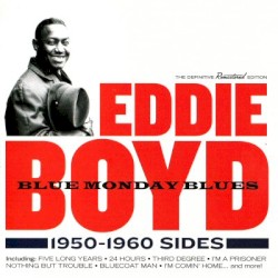 Blue Monday Blues: 1950-1960 Sides