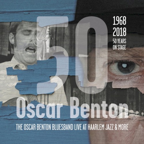 The Oscar Benton Bluesband Live at Haarlem Jazz & More
