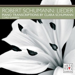 Lieder: Piano Transcriptions by Clara Schumann
