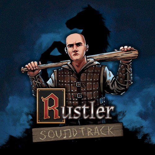 Rustler Soundtrack