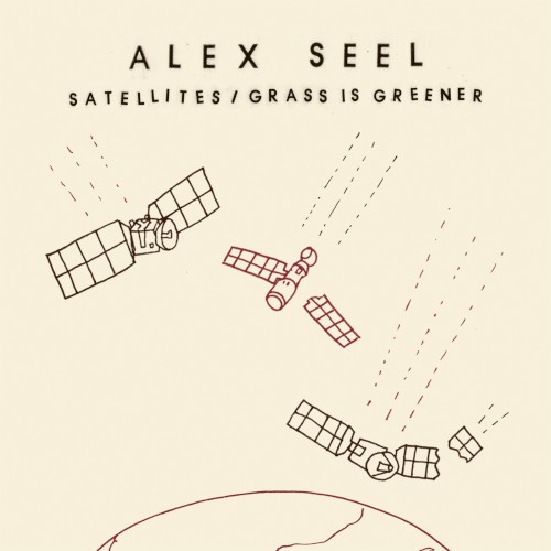 Satellites / Grass Is Greener