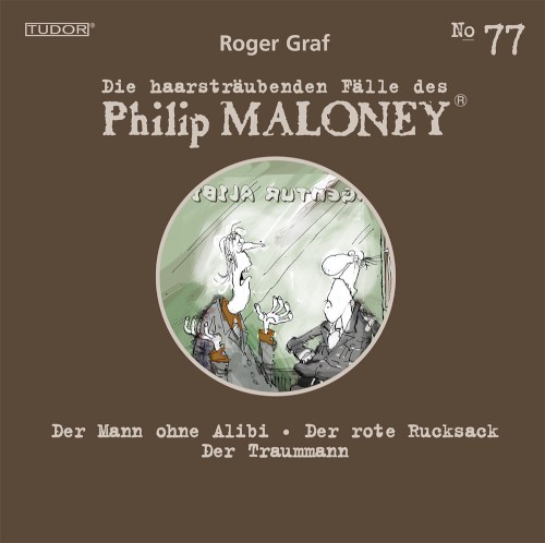 Die haarsträubenden Fälle des Philip Maloney, N° 77