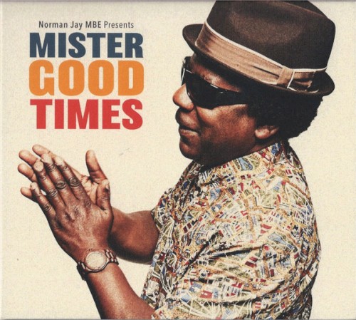 Mister Good Times