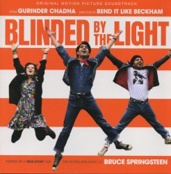 Blinded by the Light: Original Motion Picture Soundtrack