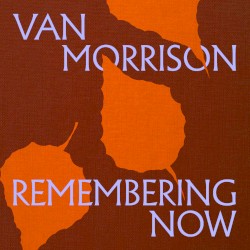 Remembering Now
