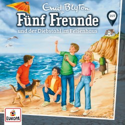 Fünf Freunde, Episode 169: und der Diebstahl im Felsenhaus
