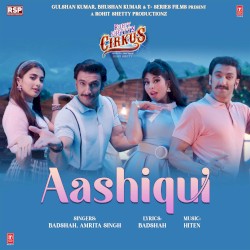 Aashiqui (From “Cirkus”)