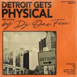 Detroit Gets Physical Vol. 1
