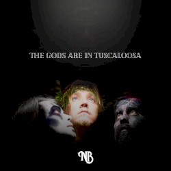 The Gods Are in Tuscaloosa