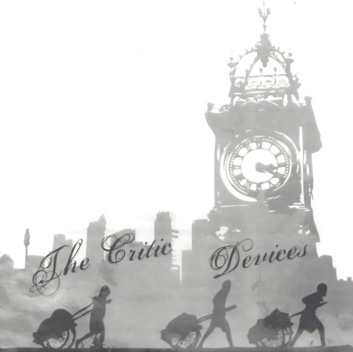 The Critic / Devices