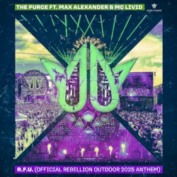 R.F.U. (Official Rebellion Outdoor 2025 Anthem)