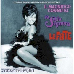 Il magnifico cornuto / La mia signora / Le fate