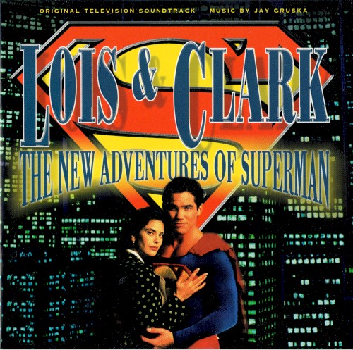 Lois & Clark: The New Adventures of Superman: Original Television Soundtrack