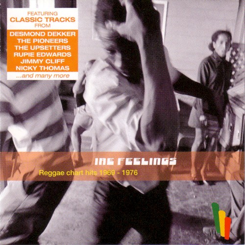 Ire Feelings: Reggae Chart Hits 1969 - 1976