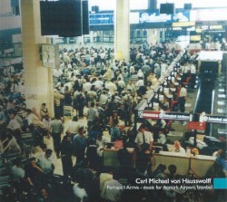 Perhaps I Arrive - Music for Atatürk Airport, Istanbul
